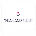 Wear And Sleep
